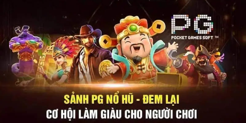 nổ hũ PG Tại sao nên chọn chơi nổ hũ PG tại Go88?